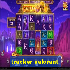 tracker valorant